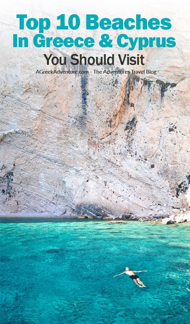 Top 10 Beaches in Greece and Cyprus That You Should Visit